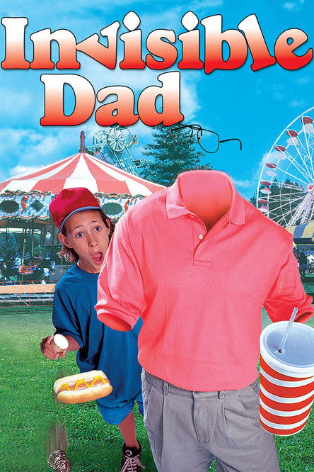 Постер фильма «Invisible Dad»