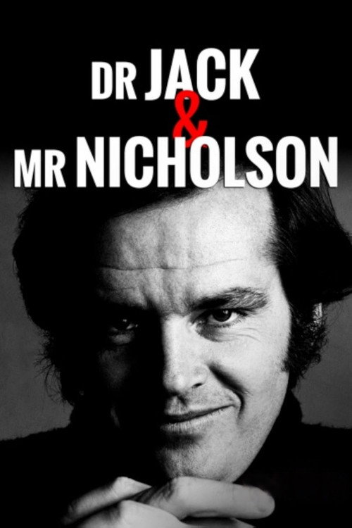 Постер фильма «Dr. Jack & Mr. Nicholson»