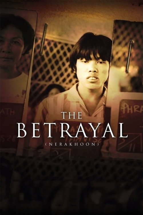 Постер фильма «The Betrayal – Nerakhoon»