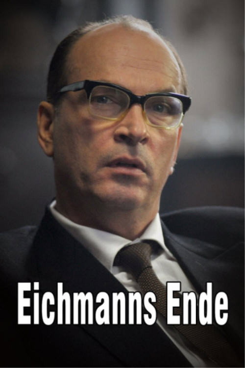 Постер фильма «Eichmanns Ende»