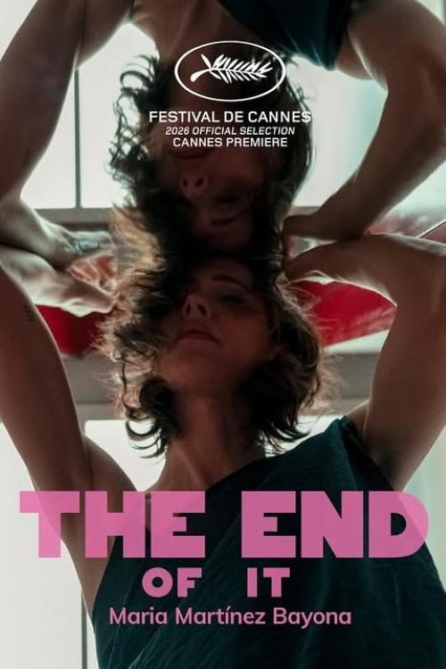 Постер фильма «The End of It»