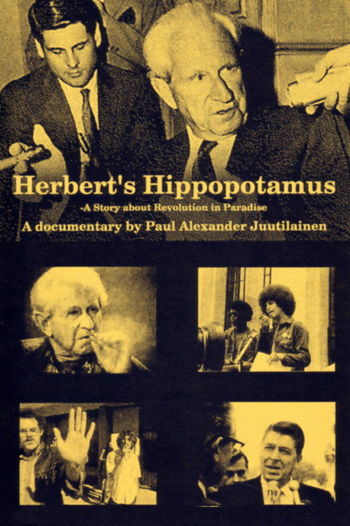 Постер фильма «Herbert's Hippopotamus: Marcuse and Revolution in Paradise»