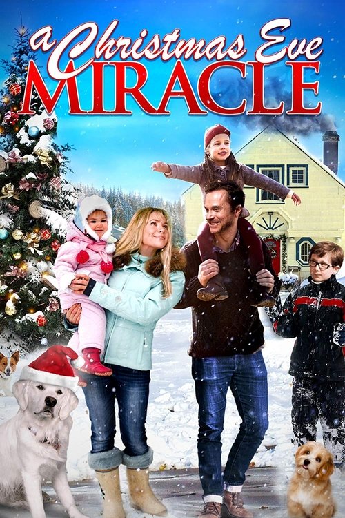 Постер фильма «A Christmas Eve Miracle»