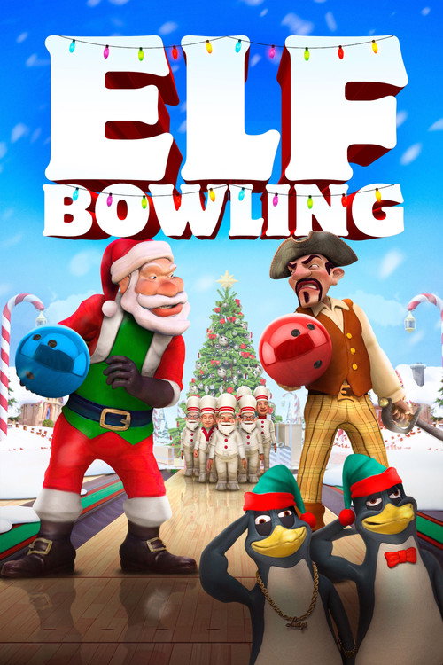 Постер фильма «Elf Bowling: The Movie»