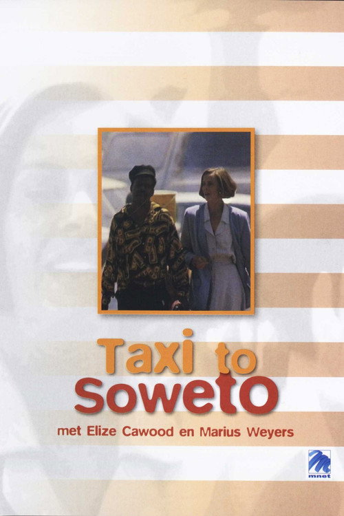 Постер фильма «Taxi to Soweto»
