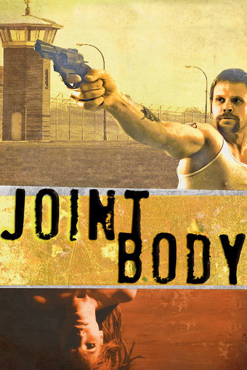 Постер фильма «Joint Body»
