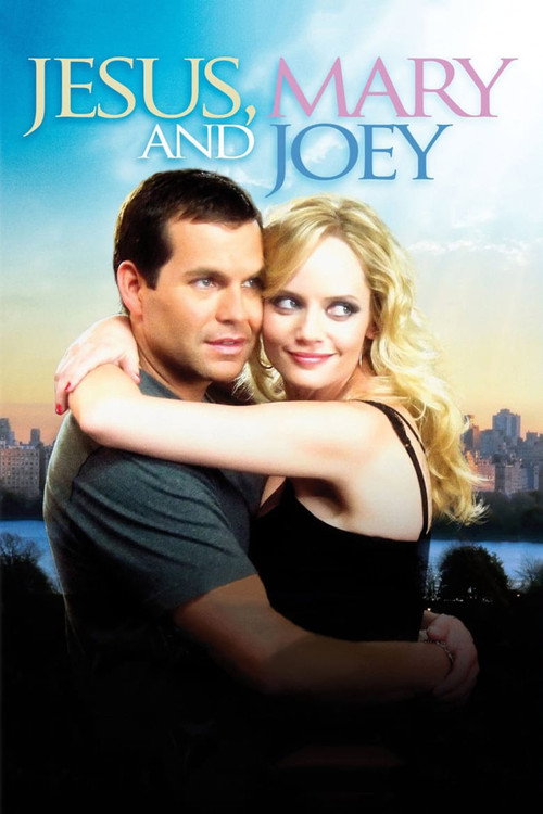 Постер фильма «Jesus, Mary and Joey»