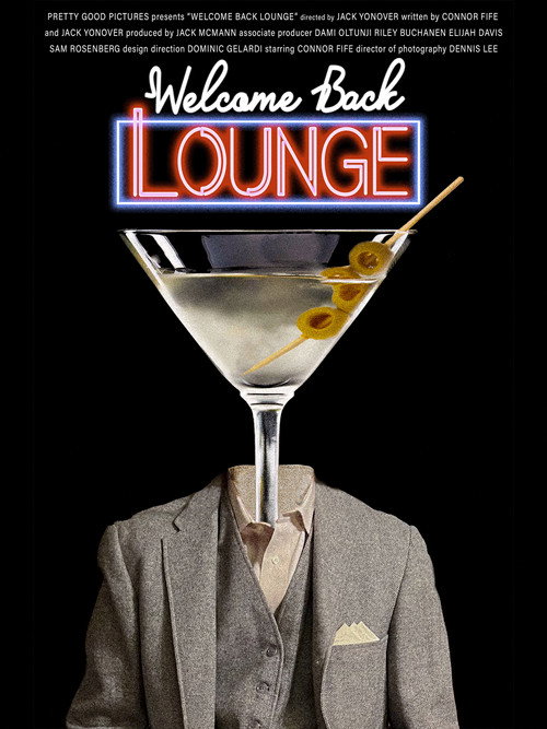 Постер фильма «Welcome Back Lounge»