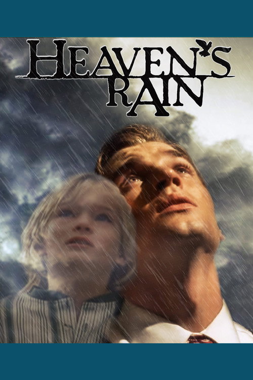 Постер фильма «Heaven's Rain»