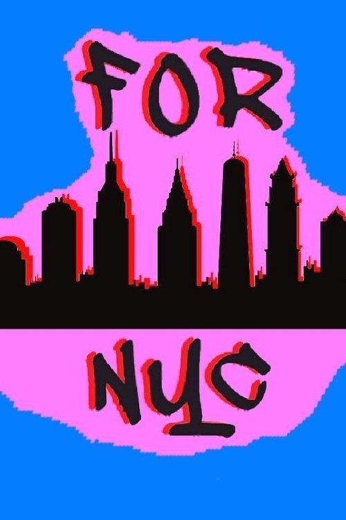 Постер фильма «For NYC»