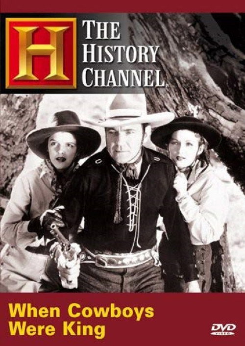 Постер фильма «Time Machine: When Cowboys Were King»