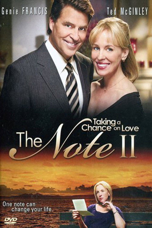 Постер фильма «The Note II: Taking a Chance on Love»