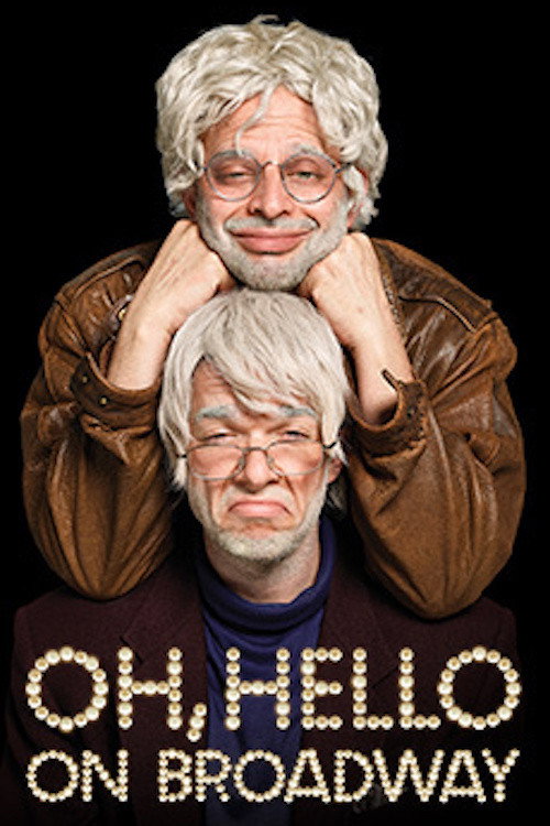 Постер фильма «Oh, Hello on Broadway»