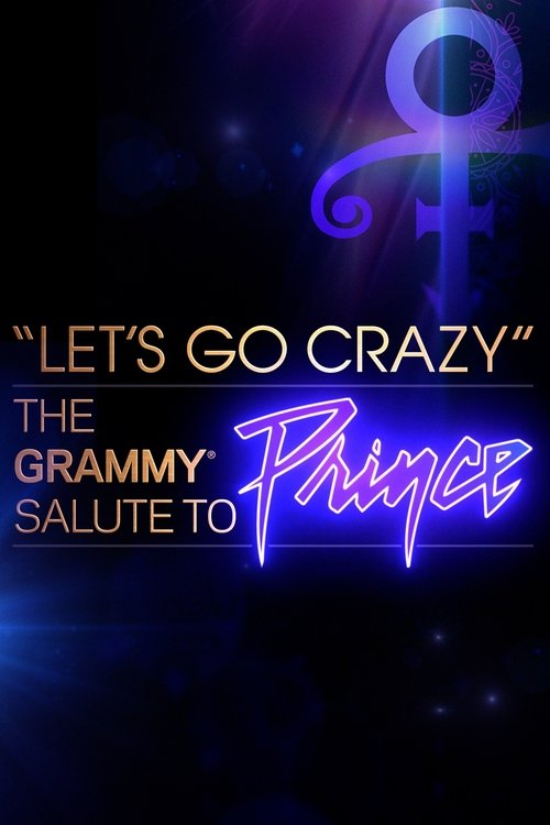 Постер фильма «Let's Go Crazy: The Grammy Salute to Prince»