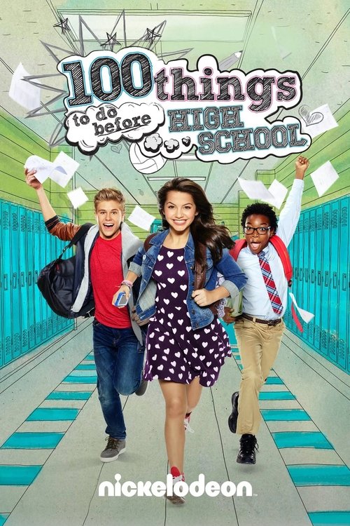 Постер фильма «100 Things to Do Before High School»