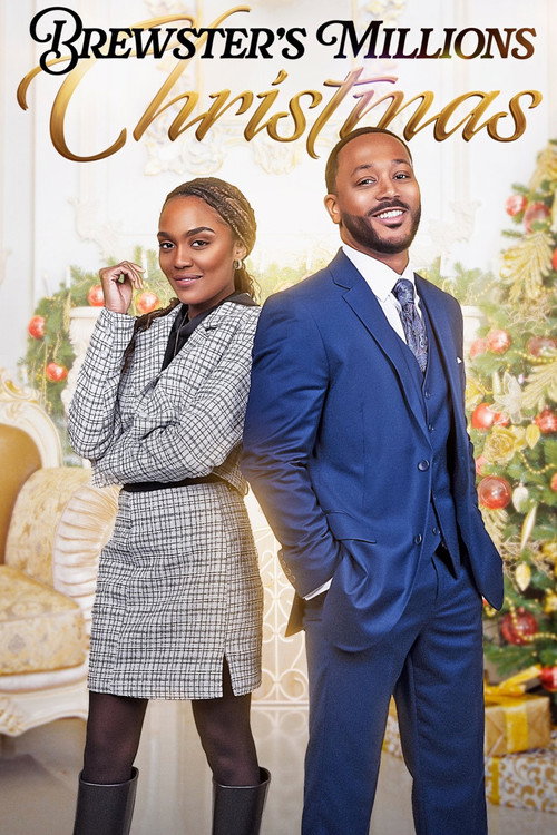 Постер фильма «Brewster’s Millions: Christmas»