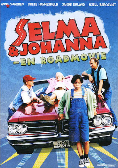 Постер фильма «Selma & Johanna - en roadmovie»