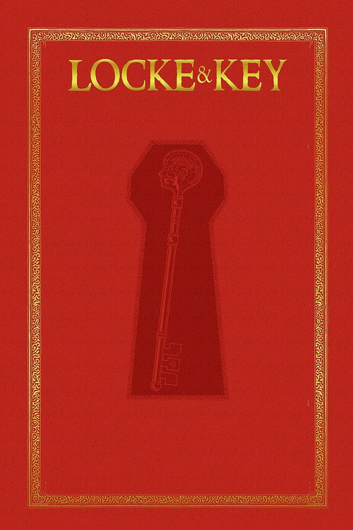 Постер фильма «Locke & Key»