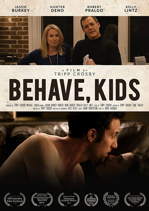 Постер фильма «Behave, Kids»