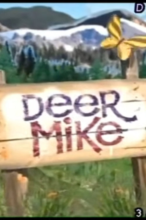 Постер фильма «Deer Mike»