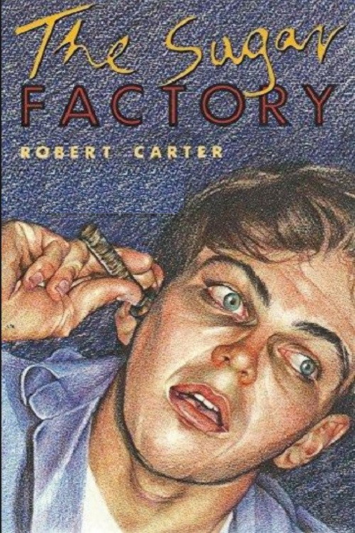 Постер фильма «The Sugar Factory»