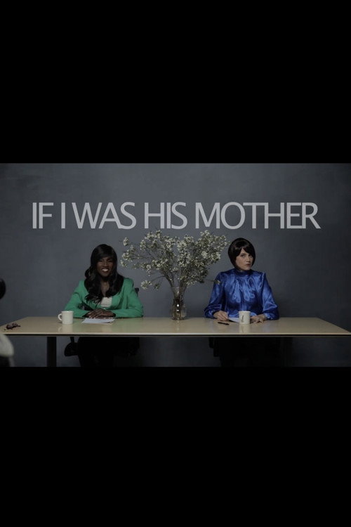 Постер фильма «If I Was His Mother»