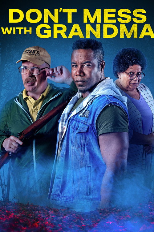 Постер фильма «Don't Mess with Grandma»