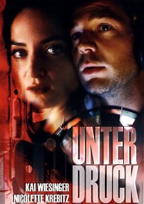 Постер фильма «Unter Druck»