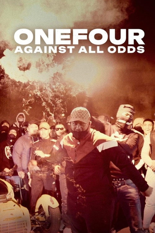 Постер фильма «ONEFOUR: Against All Odds»