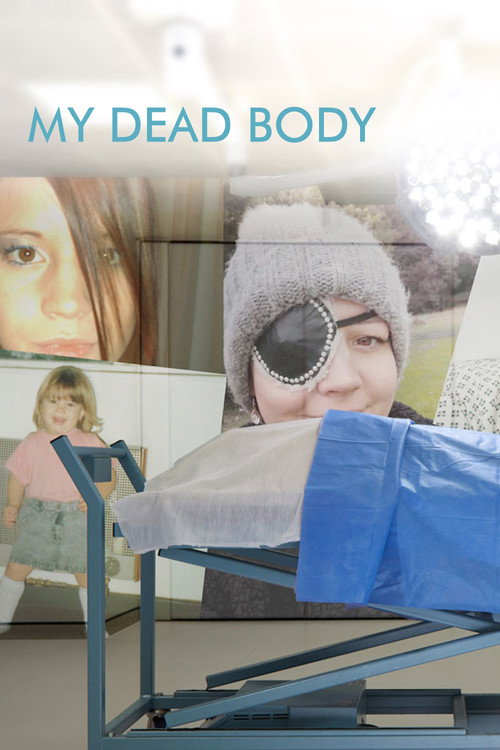 Постер фильма «My Dead Body»