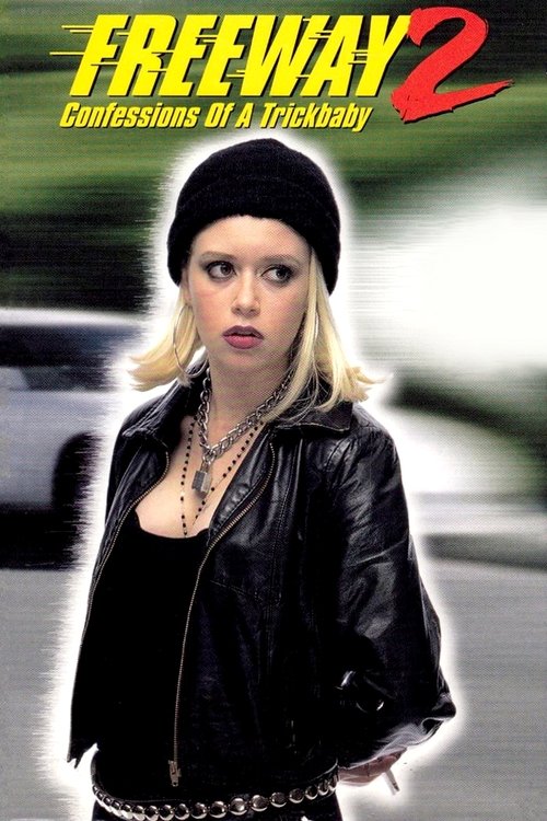 Постер фильма «Freeway II: Confessions of a Trickbaby»