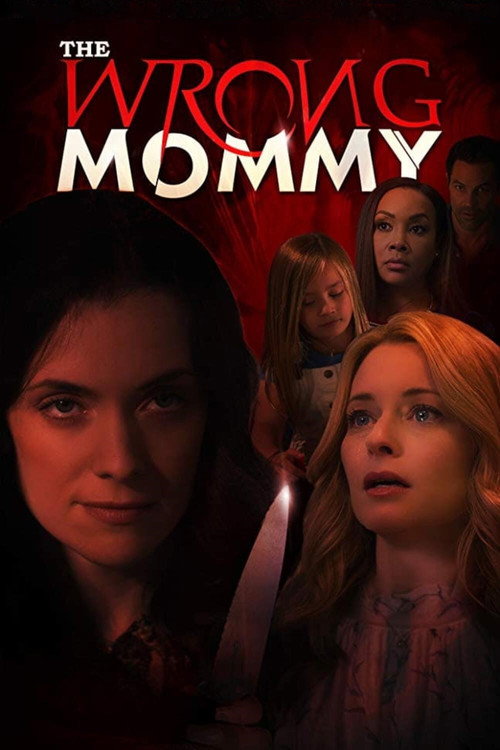 Постер фильма «The Wrong Mommy»