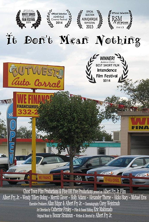 Постер фильма «It Don't Mean Nothing»