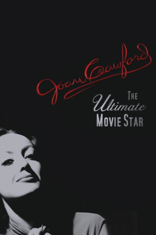 Постер фильма «Joan Crawford: The Ultimate Movie Star»