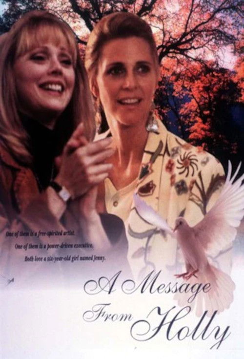 Постер фильма «A Message from Holly»
