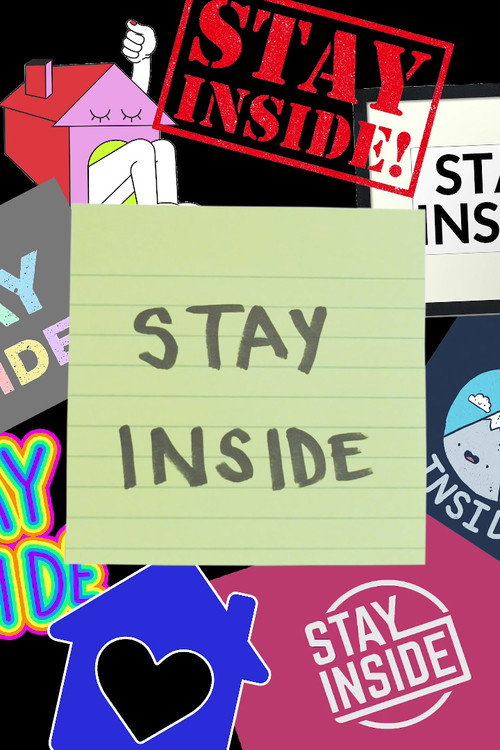 Постер фильма «Stay Inside: The Mini Musical»