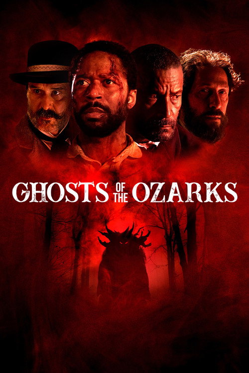 Постер фильма «Ghosts of the Ozarks»