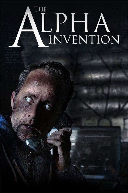 Постер фильма «The Alpha Invention»