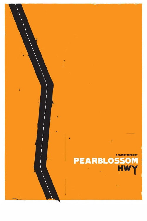 Постер фильма «Pearblossom Hwy»
