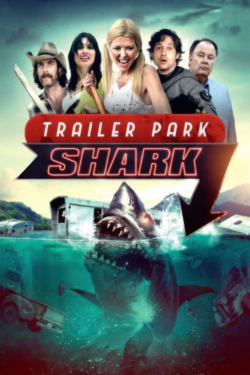 Постер фильма «Trailer Park Shark»