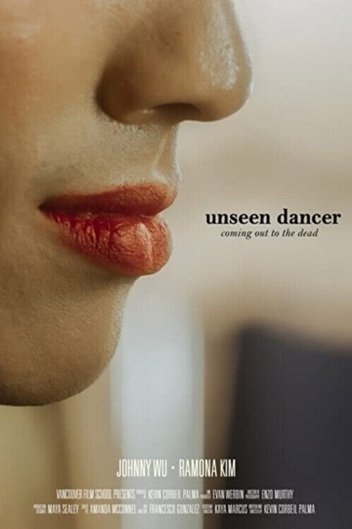 Постер фильма «Unseen Dancer»