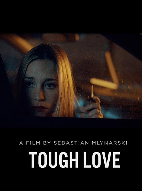 Постер фильма «Tough Love»