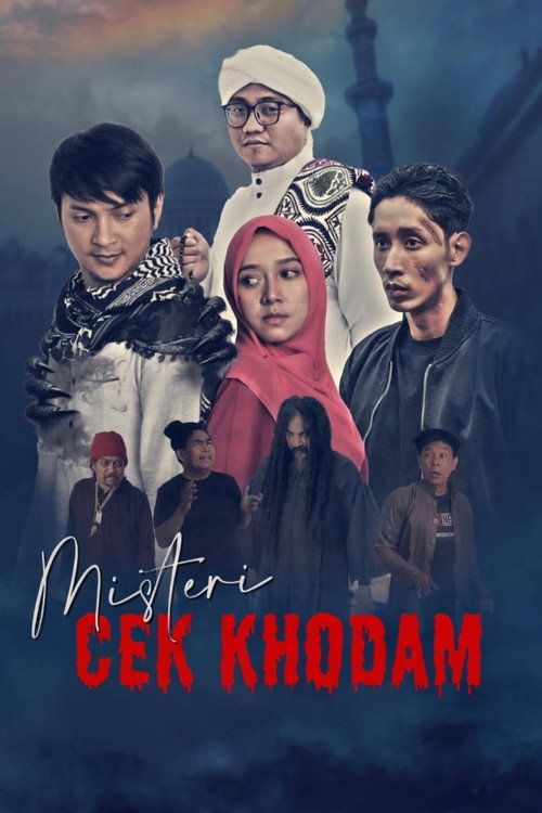 Постер фильма «Misteri Cek Khodam»