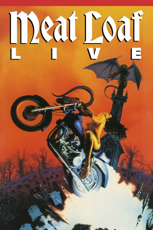 Постер фильма «Meat Loaf Live At Wembley 1982»