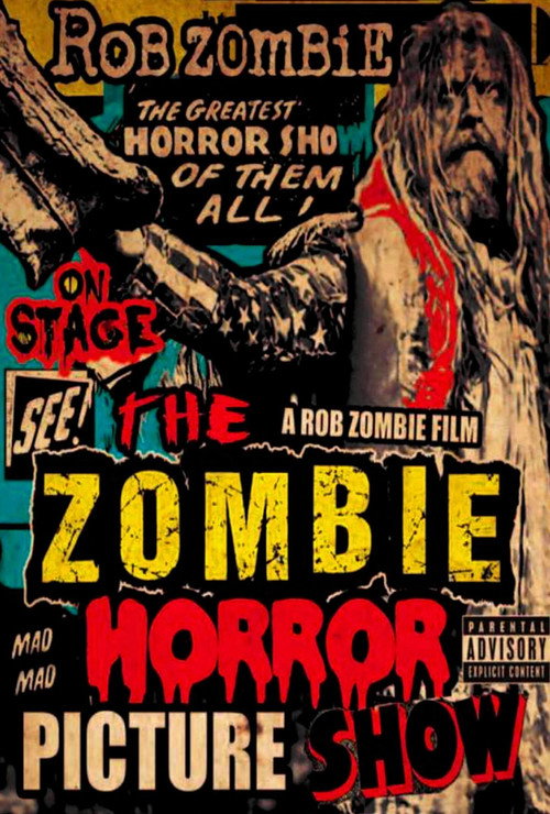Постер фильма «Rob Zombie: The Zombie Horror Picture Show»