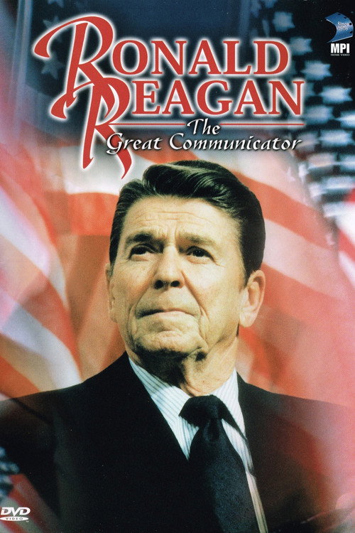 Постер фильма «Ronald Reagan: The Great Communicator»