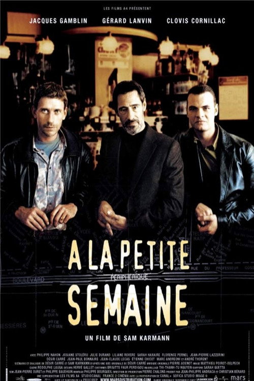 Постер фильма «À la petite semaine»