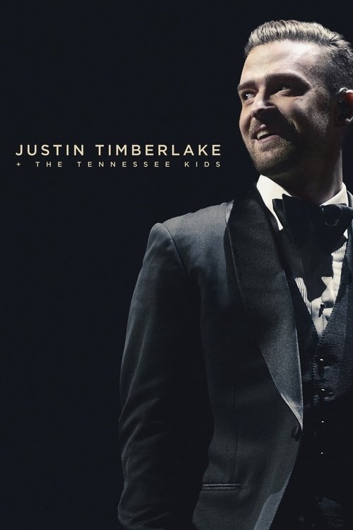 Постер фильма «Justin Timberlake + The Tennessee Kids»