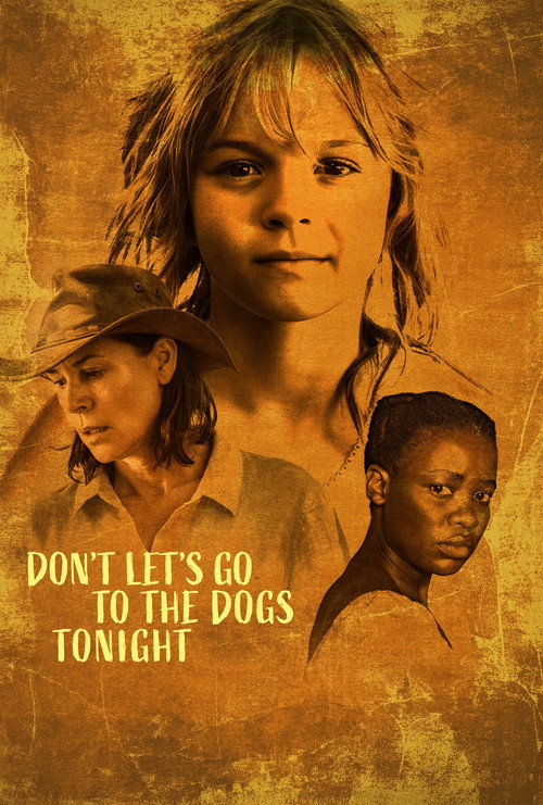 Постер фильма «Don't Let's Go to the Dogs Tonight»