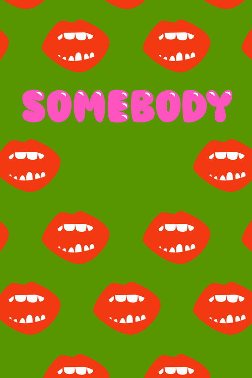 Постер фильма «Somebody»